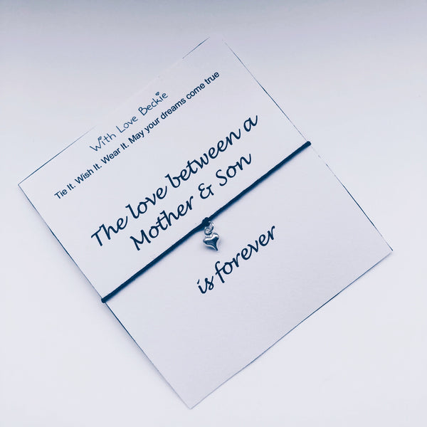 The Love Between A Mother & Son Is Forever Wish String