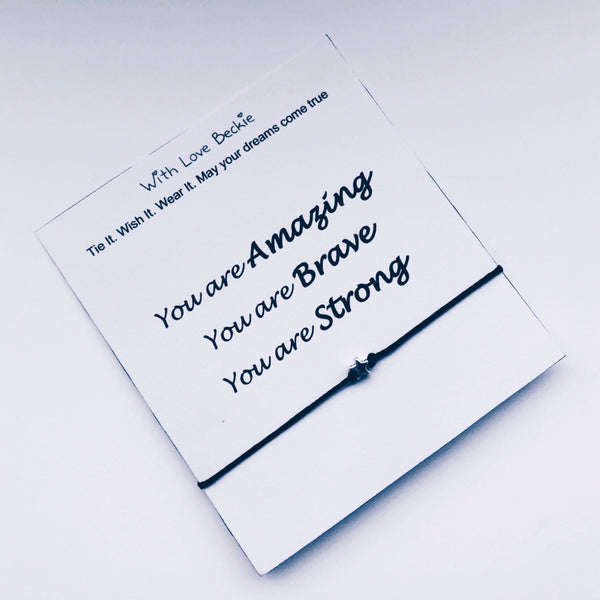 You Are Amazing, You Are Brave You Are Strong Wish String