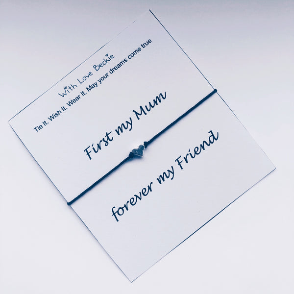 First My Mum Forever My Friend Wish String