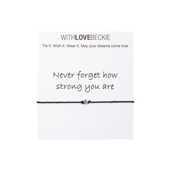 Never Forget How Strong You Are Wish String