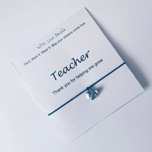 Teacher Thank You For Helping Me To Grow Wish String