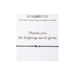 Thank You For Helping Me To Grow Wish String bracelet With Love Beckie