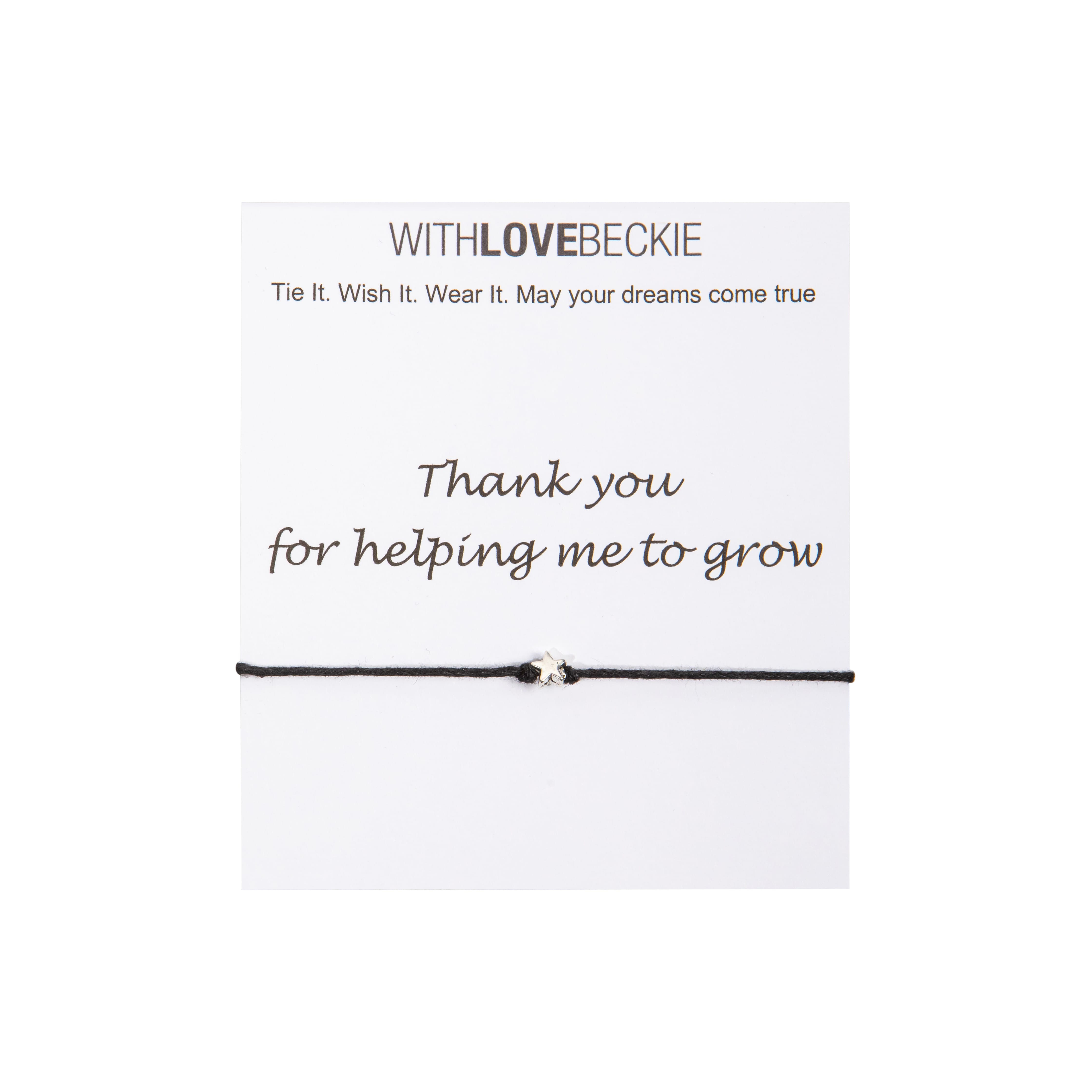 Thank You For Helping Me To Grow Wish String bracelet With Love Beckie